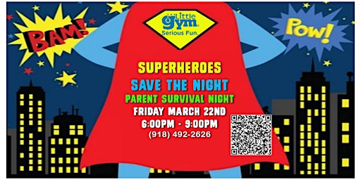 Imagem principal do evento Superheroes Save The Night! Parent Survival Night