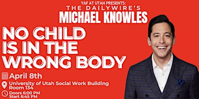 Michael Knowles at the University of Utah primary image