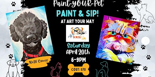 Imagem principal de Paint YOUR Pet Paint n Sip at Art YOUR Way!