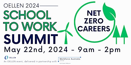 OELLEN School to Work Summit 2024- Net Zero Careers