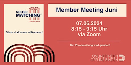 MISTER MATCHING® Member Meeting Juni