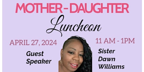 MOTHER -DAUGHTER  LUNCHEON