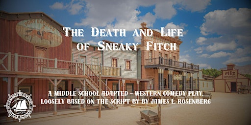 Imagen principal de "The Death and Life of Sneaky Fitch"