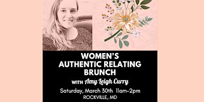 Image principale de WOMEN'S AUTHENTIC RELATING BRUNCH: Rockville