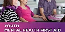 Primaire afbeelding van Youth Mental Health First Aid - 2 day course 17th & 24th April