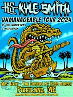 Imagem principal do evento Kyle Smith: The Unmanageable Tour '24 w/ The Harbor Boys and Sweet Babylon