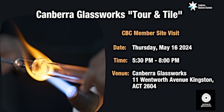 Canberra Glassworks "Tour & Tile" - CBC Member Site Visit primary image