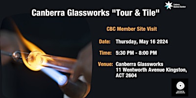Imagen principal de Canberra Glassworks "Tour & Tile" - CBC Member Site Visit