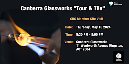 Primaire afbeelding van Canberra Glassworks "Tour & Tile" - CBC Member Site Visit