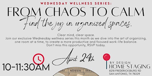 Imagen principal de Wellness Wednesday - From Chaos to Calm