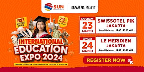 Pameran Pendidikan Luar Negeri: SUN International Education Expo March 2024 primary image