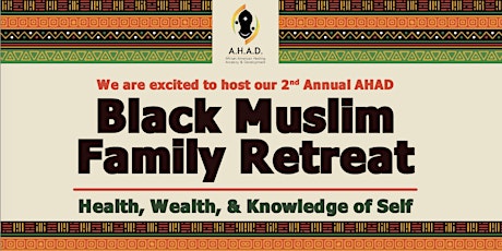 2024 Black Muslim Family Retreat