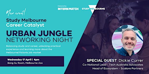 Image principale de URBAN JUNGLE NETWORKING NIGHT | Study Melbourne Career Catalyst