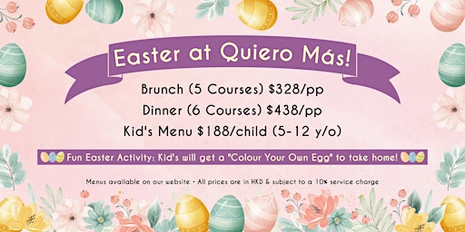 Easter Celebration at Quiero Más (Brunch & Dinner) primary image