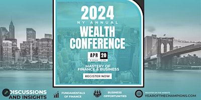 Primaire afbeelding van 2024 NY ANNUAL WEALTH CONFERENCE