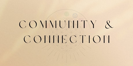 Community & Connection Event