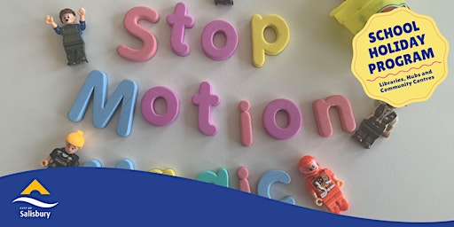 Imagem principal do evento Stop Motion Magic - April School Holiday Program