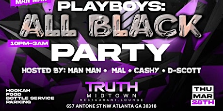 Playboys All Black Party @ Truth Midtown