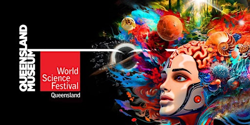 Hauptbild für World Science Festival Queensland — Gladstone  Student Day