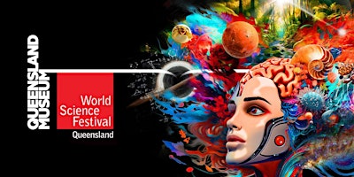 Primaire afbeelding van World Science Festival Queensland — Chinchilla  Student Day