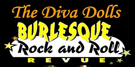 The Diva Dolls “Rock n Roll Revue”