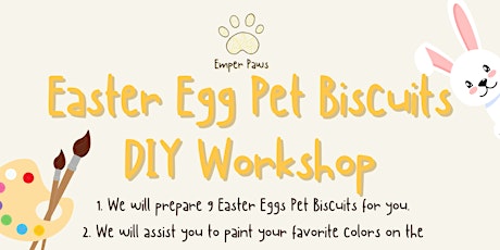 Easter Pet Egg Biscuit Workshop