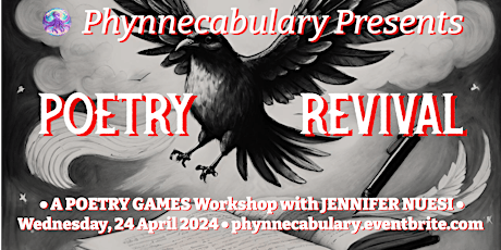 Image principale de “POETRY REVIVAL,” A Poetry Games Workshop with Jennifer Nuesi