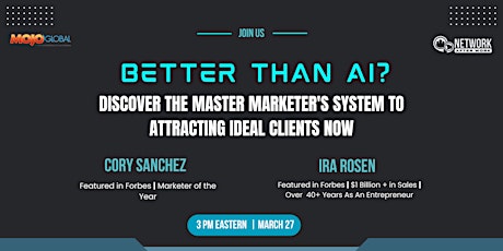 Primaire afbeelding van Better Than AI? Discover Master Marketer's System To Attract Ideal Clients