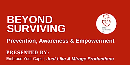 Imagem principal do evento Beyond Surviving: Prevention, Awareness & Empowerment