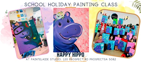 School Holiday Painting Class - Happy Hippo!