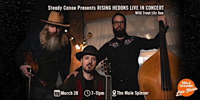 Rising Hedons Live In Concert at The Mule Spinner! primary image