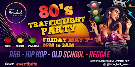 80's Traffic Light Party