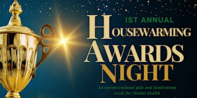 Imagem principal do evento 1st Annual MY Housewarming Awards: An Unconventional Gala