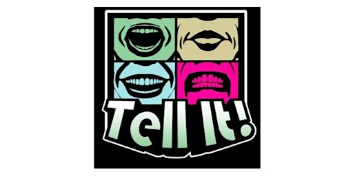 Hauptbild für Tell It! - True stories and personal essays presents THE BIRTHDAY SHOW!