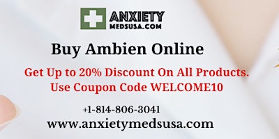 Imagem principal do evento Buy Ambien Online With Exclusive Discounts in Florence