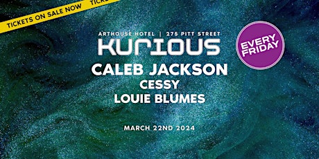 CLUB KURIOUS feat. Caleb Jackson & Cessy
