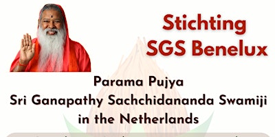 Welcome & Darshan of SGS Swamiji in the Netherlands primary image