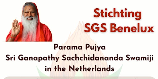 Immagine principale di Welcome & Darshan of SGS Swamiji in the Netherlands 