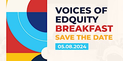 Voices of EdQuity: Our Million Dollar Dream Breakfast primary image