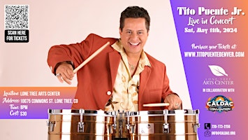 Primaire afbeelding van Tito Puente Jr. - Live in Concert - LoneTree Arts Center