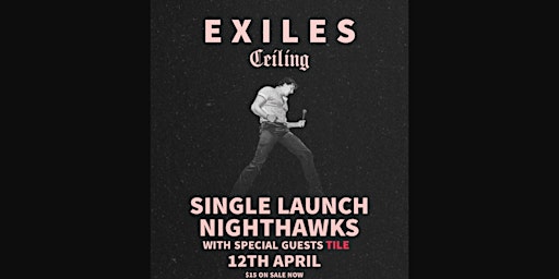 Imagen principal de EXILES - Single Launch - NightHawks