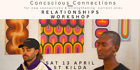 Conscious Connections -Integrated attachment theory immersion