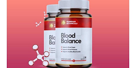 Guardian Blood Balance  - Shocking Truth Must Read This Before Buying!
