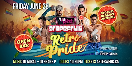 Retro Pride Open Bar Party by After Werk & Grapefruit
