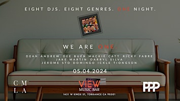 Primaire afbeelding van EIGHT DJs. EIGHT GENRES. ONE NIGHT. WE ARE ONE.