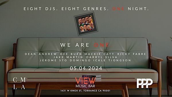 EIGHT DJs. EIGHT GENRES. ONE NIGHT. WE ARE ONE.