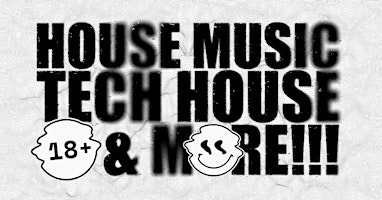 Image principale de Biggest House Music + Tech House Party in Los Angeles! 18+