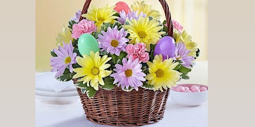 Immagine principale di Easter Basket Flower Workshop 