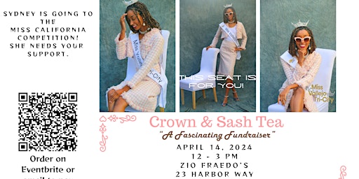 Hauptbild für Miss Vallejo/Tri-City's Crown & Sash Tea Fundraiser