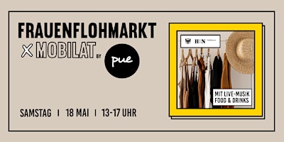 Imagem principal do evento Frauenflohmarkt x Mobilat by pue - pop up events